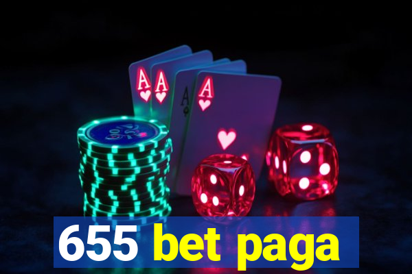 655 bet paga